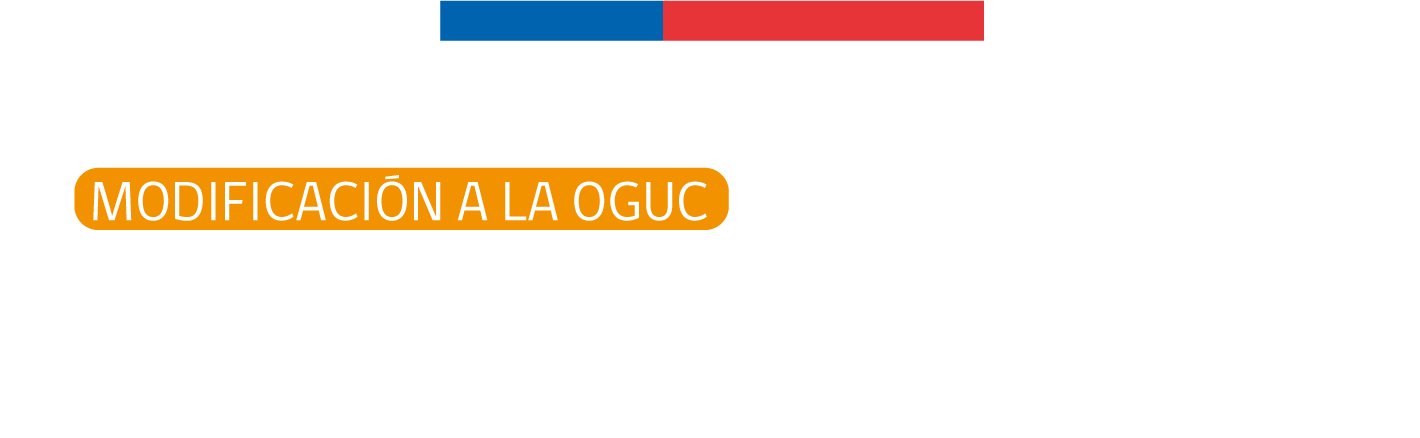 MODIFICACIÓN A LA OGUC ACTUALIZACIÓN DE LA REGLAMENTACIÓN TÉRMICA